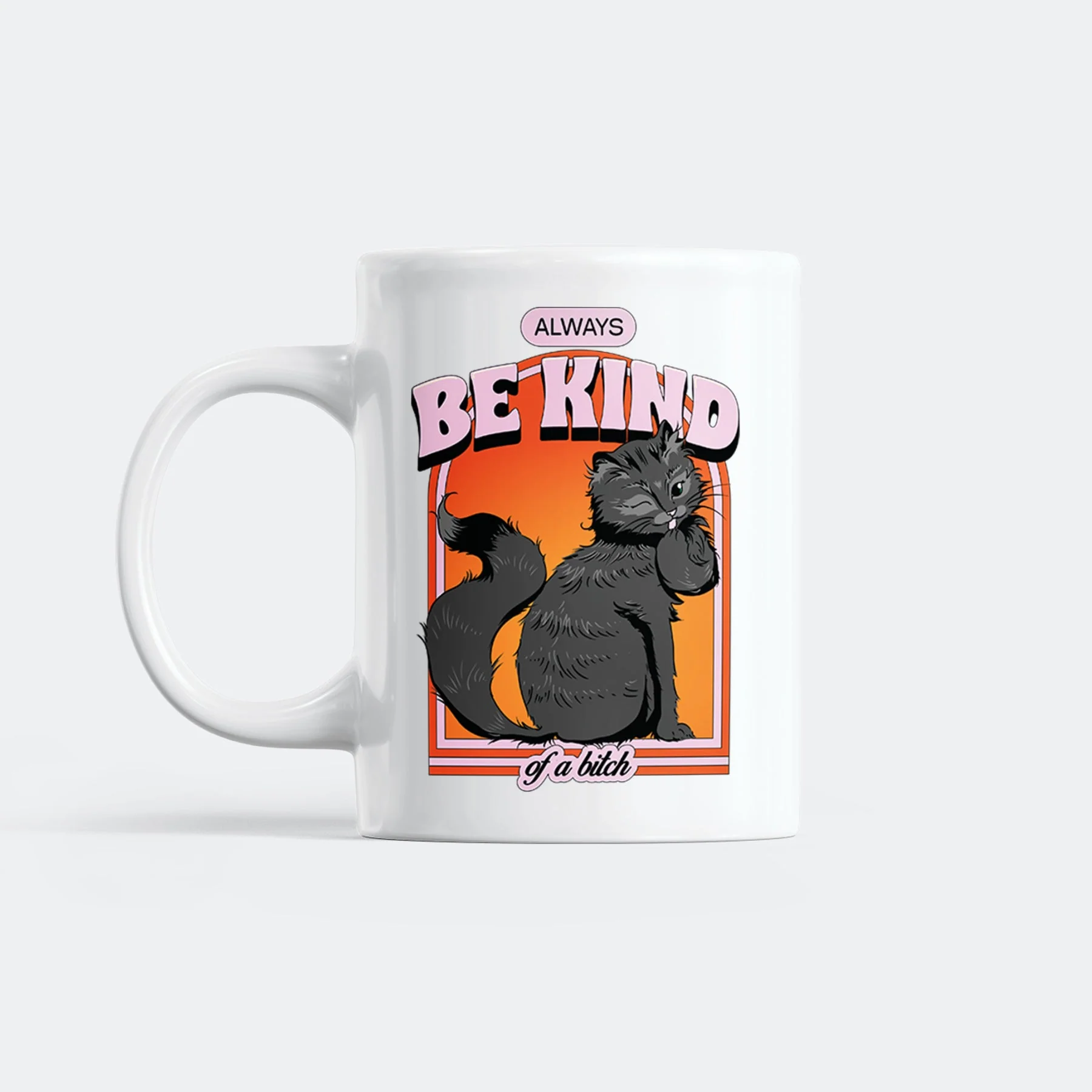 Always Be Kind Mug